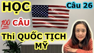 Câu 26/100 câu hỏi công dân học thi quốc tịch Mỹ | Raina Duong Vlog screenshot 5