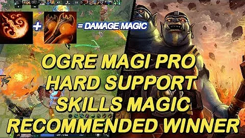 Dota 2 - New 7.24 Ogre Magi Hard Support Skills Magic I NashDota Winner