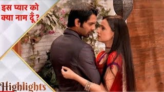 What should I call this love? || Highlights || Khusi Kumari Gupta || Arnav Singh || Sanaya Irani