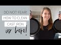 Do not fear!  How to Clean your Cast Iron Skillet is here!