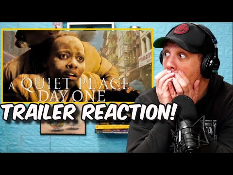 A QUIET PLACE DAY ONE TRAILER REACTION!