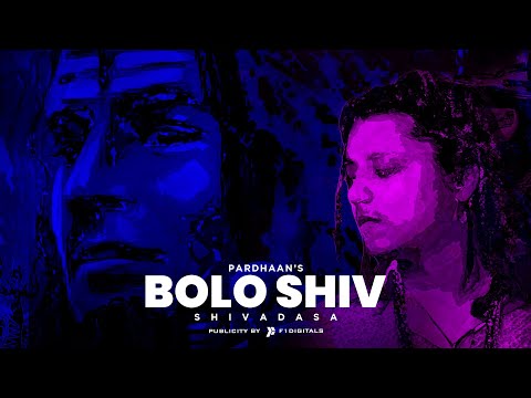 BOLO SHIV - PARDHAAN | PROD. BY @MuzikAmy | MAHASHIVRATRI | 2023