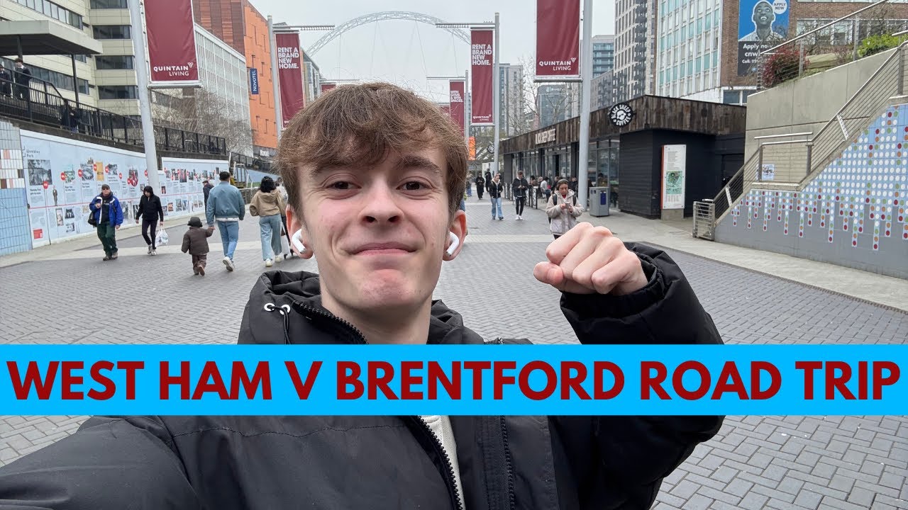 En Route to London Stadium! | West Ham V Brentford Road Trip | FA Cup 5th Round
