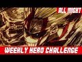 My Hero Academia - One For All | Weekly Hero Challenge