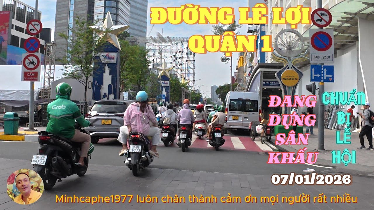 ĐƯỜNG LÊ LỢI - QUẬN 1...LƯỢN MỘT VÒNG NẮM BẮT TÌNH HÌNH...NGÀY 07/01/2026