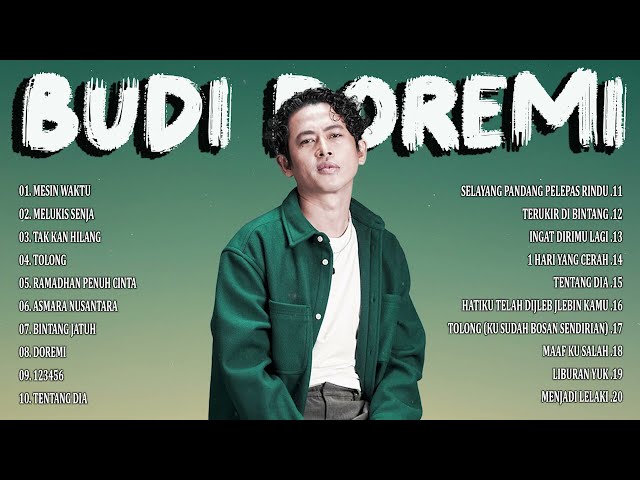 Budi Doremi Full Lirik (Full Album) ~ Koleksi  Terbaik Budi Doremi ~ Lagu Indonesia Terpopuler 2024 class=