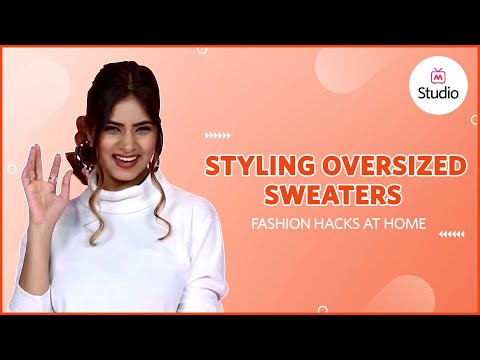 How To Style Oversized Sweaters | Hack It | Myntra