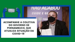 AOVIVO | Governo de Pernambuco atualiza situação da covid-19 no Estado (09/12)