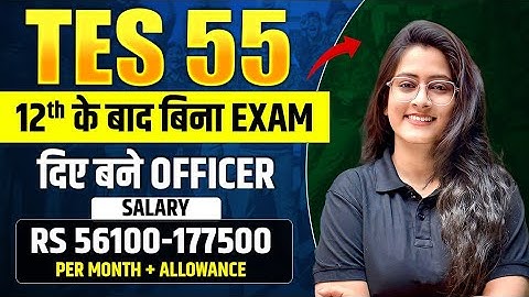 🪖 Army 10+2 TES 55 Entry 2025 | Age, Eligibility, Vacancy & Direct Job – No Written Exam! 📋