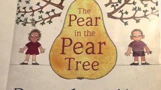 The Pear In The Pear Tree, Written By Pamela Allen