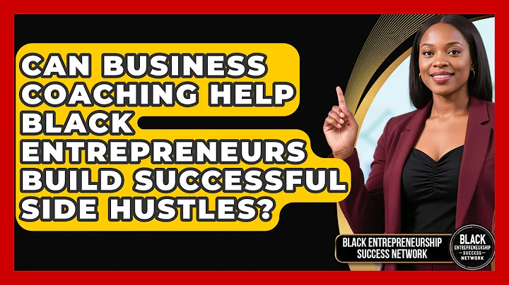 Can Business Coaching Help Black Entrepreneurs Build Successful Side Hustles?