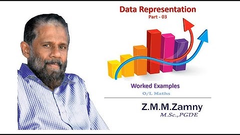 Data Representation (Part-03), O/L Mathematics