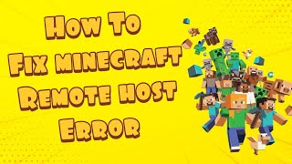 How To Fix Error An Existing Connections Was Forcibly Closed By The Remote Host On Minecraft JAVA