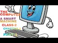 CLASS-2 CHAPTER-1 PART-1#education#computer#learnwithcomputeraditya