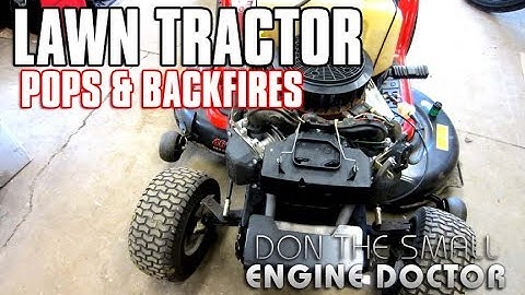 Fixing A Lawn Tractor That Pops & Backfires!
