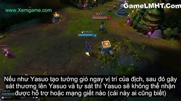 Kỹ năng tường gió của Yasuo