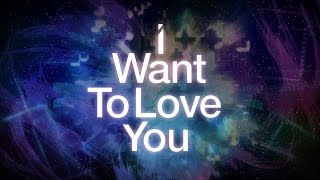 I Want To Love You / EasyPop & kisaki