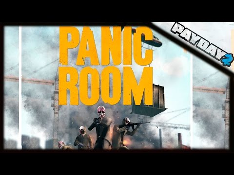 PAYDAY 2 | НОВОЕ ДЕЛО: PANIC ROOM | СТРИМ