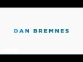 Dan Bremnes - A Day In The Life