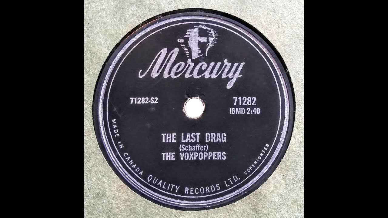 The Last Drag ~ The Voxpoppers  (1958)