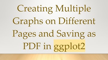 Creating Multiple Graphs on Different Pages and Saving as PDF in ggplot2