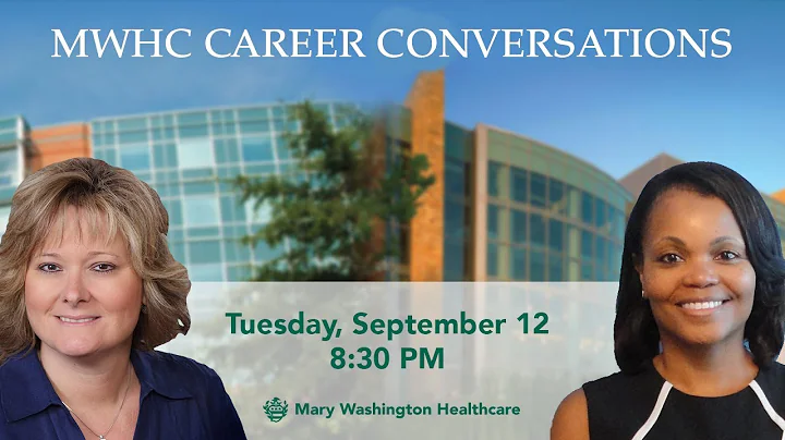 Career Conversations Facebook Live - Nursing Practice at MWHC