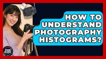 How To Understand Photography Histograms? - Image Review Studio