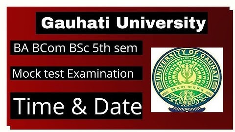Mock Test Exam l BA BCom BSc 5th sem l Gauhati University l 2021