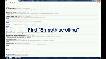 GOOGLE CHROME - ENABLE SMOOTH SCROLLING!