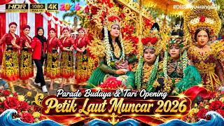 Cultural Parade & Opening Dance of the Muncar Banyuwangi Sea Offering Ceremony 2026