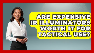 Are Expensive IR Illuminators Worth It For Tactical Use? - Tactical Locker Experts