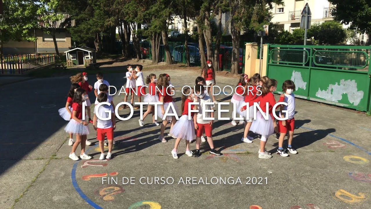 I GOTTA FEELING (FIN DE CURSO 2021- DANCING OUTDOORS)