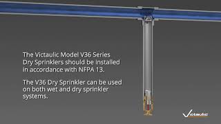 Victaulic FireLock™ Model V36 Dry Sprinkler Animation