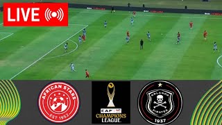 🔴 LIVE MATCH : African Stars Vs Orlando Pirates | Caf Champions League 2nd Preliminary Round 2026