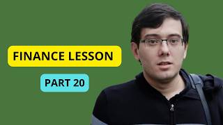 Martin Shkreli Finance Lesson Part 20 (Full Lecture)