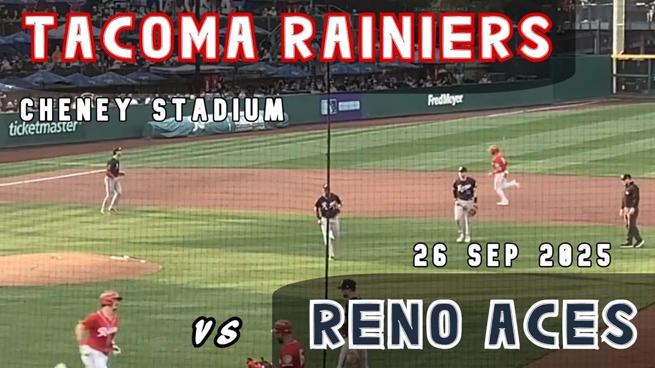 Tacoma Rainiers vs Reno Aces, Sat. 9/26/25