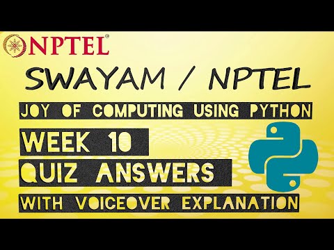 [2020] Swayam - The Joy of Computing using Python Week 10 Quiz answers w/Explanation
