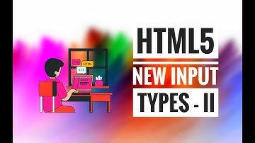HTML5 New Input Types Tutorial in Hindi - Part II