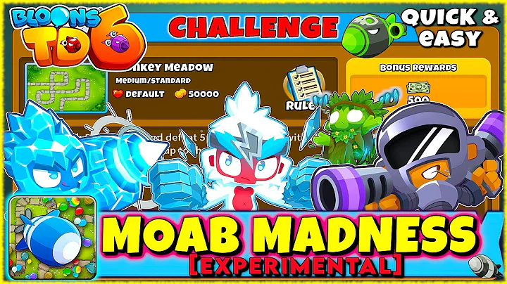 How To Beat MOAB MADNESS | New Experimental | Quick & Easy | Challenge | BloonsTD6 | Tutorial