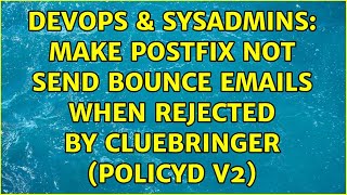 Celebrity DevOps & SysAdmins: Make postfix not send bounce emails when rejected by Cluebringer (policyd v2) Profile