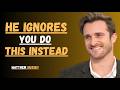 Stop Chasing Him Do THIS After No Contact Watch Him Come Back Matthew Hussey Inspired 