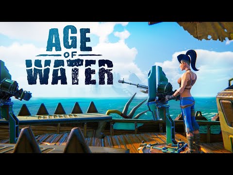 Видео: Age of Water - Водный мир возвращается - №3