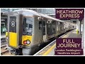 Full Journey on the Heathrow Express | London Paddington to Heathrow Airport Terminals 2, 3 & 5