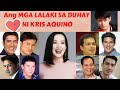 Mga LALAKI ni KRIS AQUINO | KRIS AQUINO'S EX BOYFRIENDS and PRESENT BF | Love Life