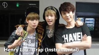 Henry Lau - Trap (ft Taemin & KyuHyun) (Instrumental)