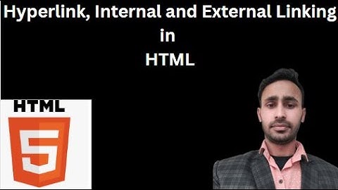 # 11 Hyperlink, Internal and External Linking in HTML || HTML Tutorials For Beginners || English
