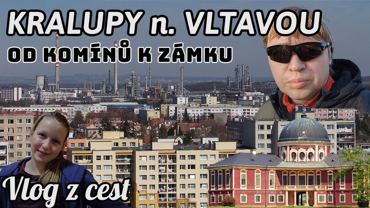 KRALUPY NAD VLTAVOU umí překvapit. Co vše jsme tam našli?