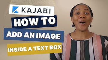 Kajabi tip - Learn How to Add an Image inside a Text Box