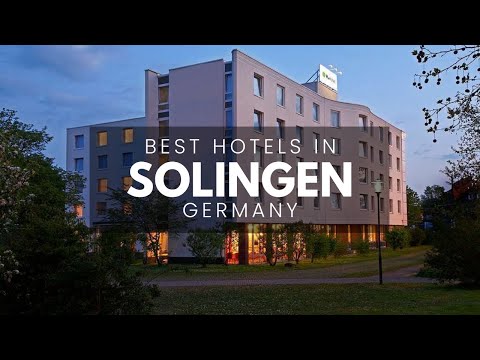 Best Hotels In Solingen Germany (Best Affordable & Luxury Options)