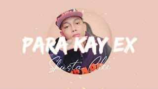 Para Kay Ex s  Skusta Clee